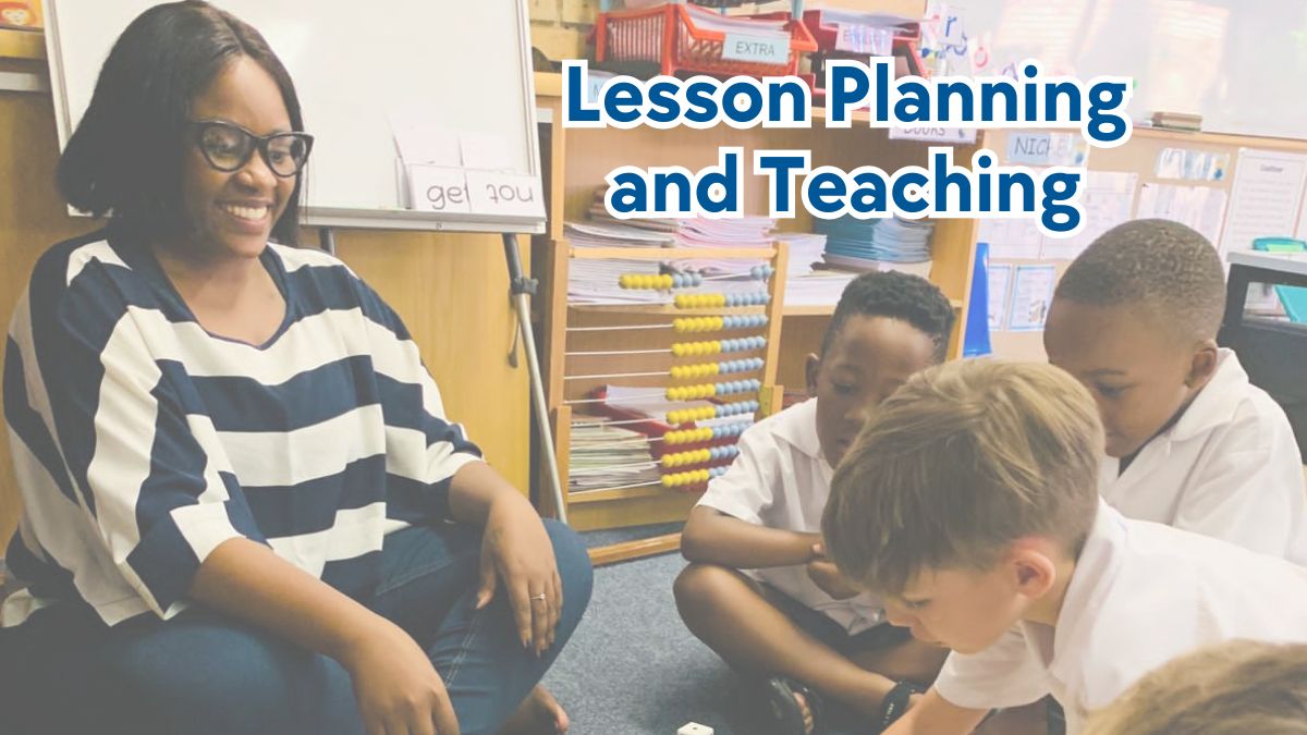Lesson Planning and Teaching